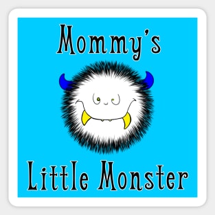 Mommy's Little Monster Sticker
